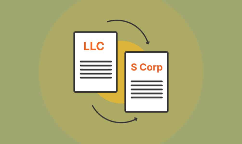How to Convert from an LLC to an S Corp